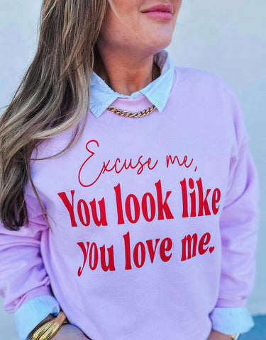 Excuse Me Sweatshirt - PRE-SALE CLOSES FRI, 1/17 @ MIDNIGHT