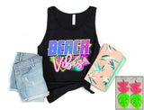 Beach Vibes- Neon - PLEASE ALLOW 3-5 BUSINESS DAYS FOR SHIPPING