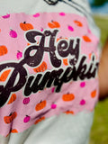 Hey Pumpkin Tee - PLEASE ALL3-5 BUSINESS DAYS FOR SHIPPING