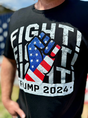 Fight Fight Fight Trump 2024 Tee - PLEASE ALLOW 3-5 DAYS FOR SHIPPING