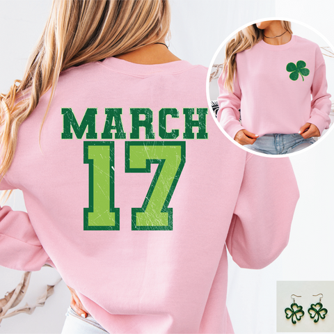 March 17 Pink Sweatshirt - PLEASE ALLOW 3-5 BUSINESS DAYS FOR SHIPPING