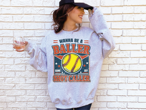 Wanna Be A Baller - Softball Athletic Grey - PLEASE ALLOW 3-5 BUSINESS DAYS FOR SHIPPING