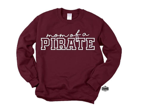 Mom of a Pirate Sweatshirt